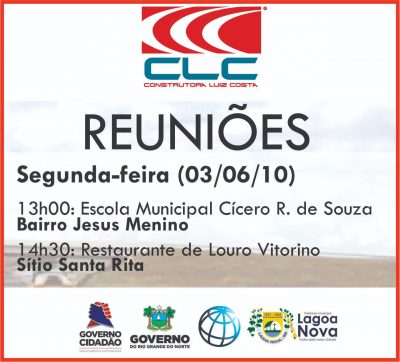 CLC e Prefeitura de Lagoa Nova realizarão reuniões com comunidades envolvidas com a obra da RN 087