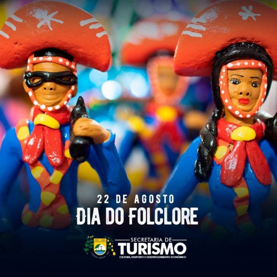 22 de Agosto, dia do Folclore Brasileiro.